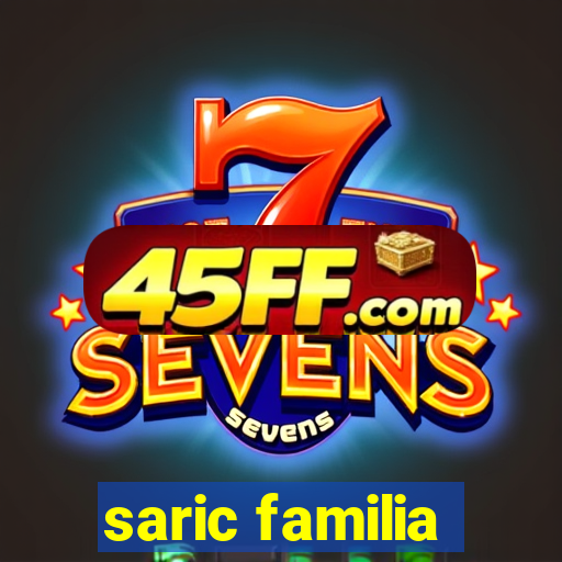 saric familia